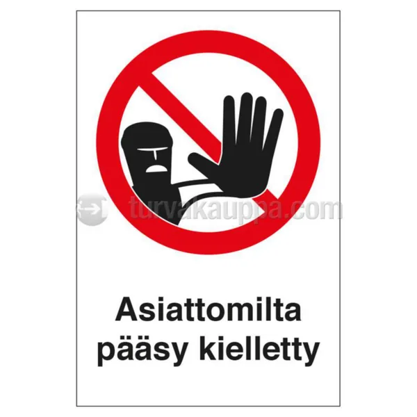 Merkintäkilpi SWM yleiset muovia ASIATT PÄÄSY KIELL 200x300 MU