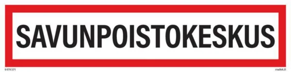 Merkintätarra Malkit Paloala SAVUNPOISTOKESKUS 400X100