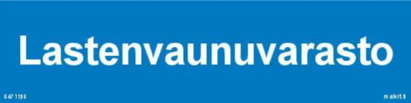 Merkintätarra Malkit Kiinteistö LASTENVAUNUVARASTO 200X50