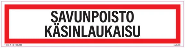 Merkintätarra Malkit Paloala SAVUNPOISTO KÄSINLAUK 400X100