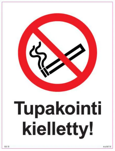 Merkintätarra Malkit Kielto TUPAKOINTI KIELLETTY 150X200