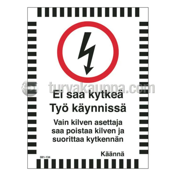 Merkintäkilpi SWM yleiset muovia EI SAA KYTKEÄ 2-P. 150x200 MU