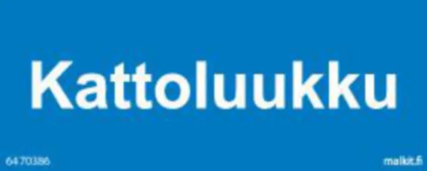 Merkintätarra Malkit Paloala KATTOLUUKKU 100X40