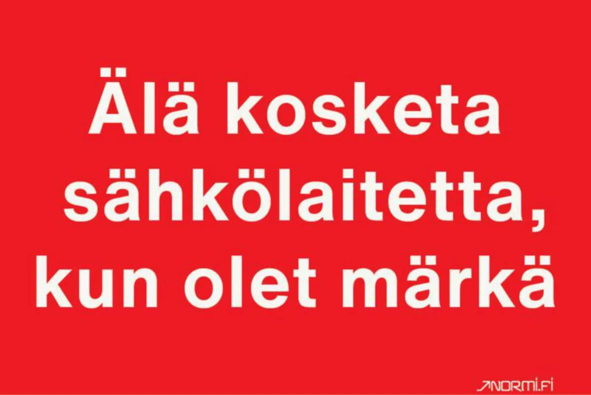Merkintätarra Normiopaste - MERKINTÄTARRA NORMIOPASTE ÄLÄ KOSKETA SÄHKÖLAITETTA KUN